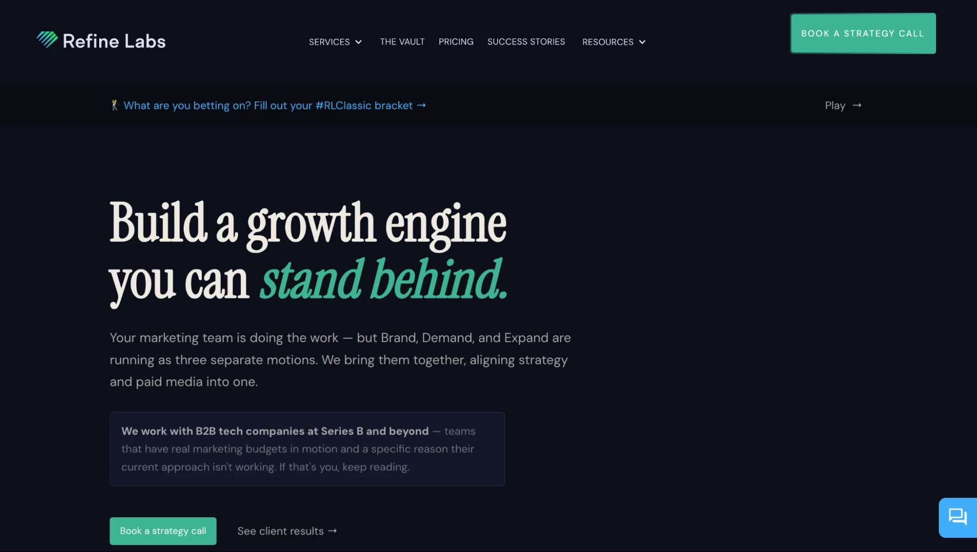 Refine Labs homepage hero showing the tagline Build a growth engine you can stand behind